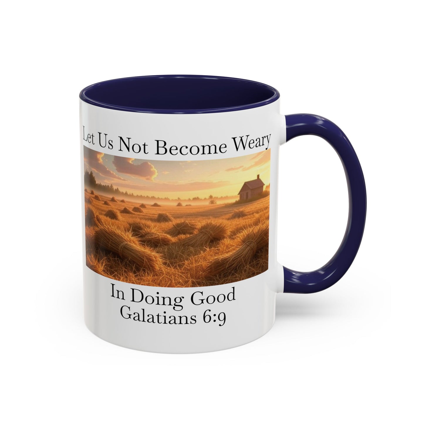 Accented Coffee Mug - Galatians 6:9