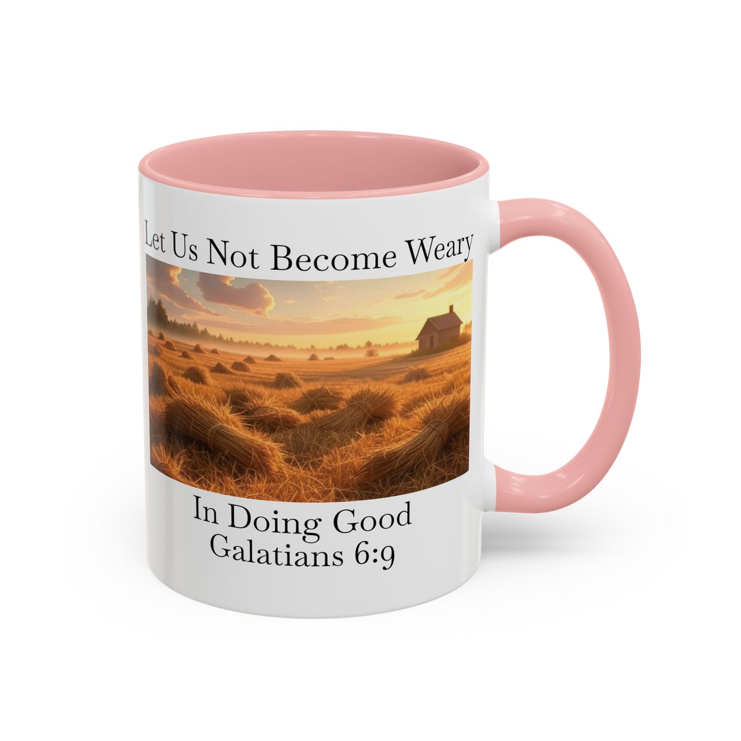 Accented Coffee Mug - Galatians 6:9