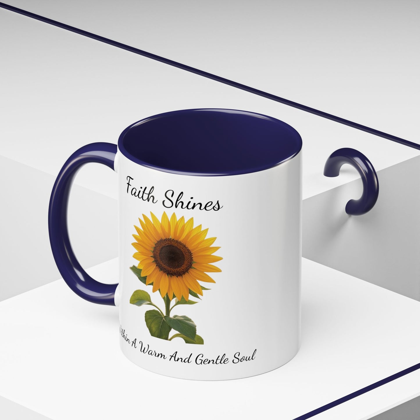 Accented Coffee Mug - Faith Shines Within A Warm And Gentle Soul