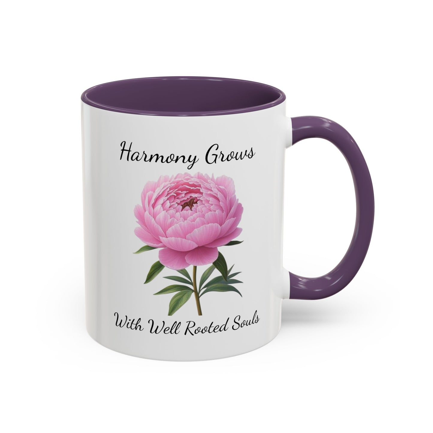 Accented Coffee Mug - Harmony Grows With Well Rooted Souls Peony