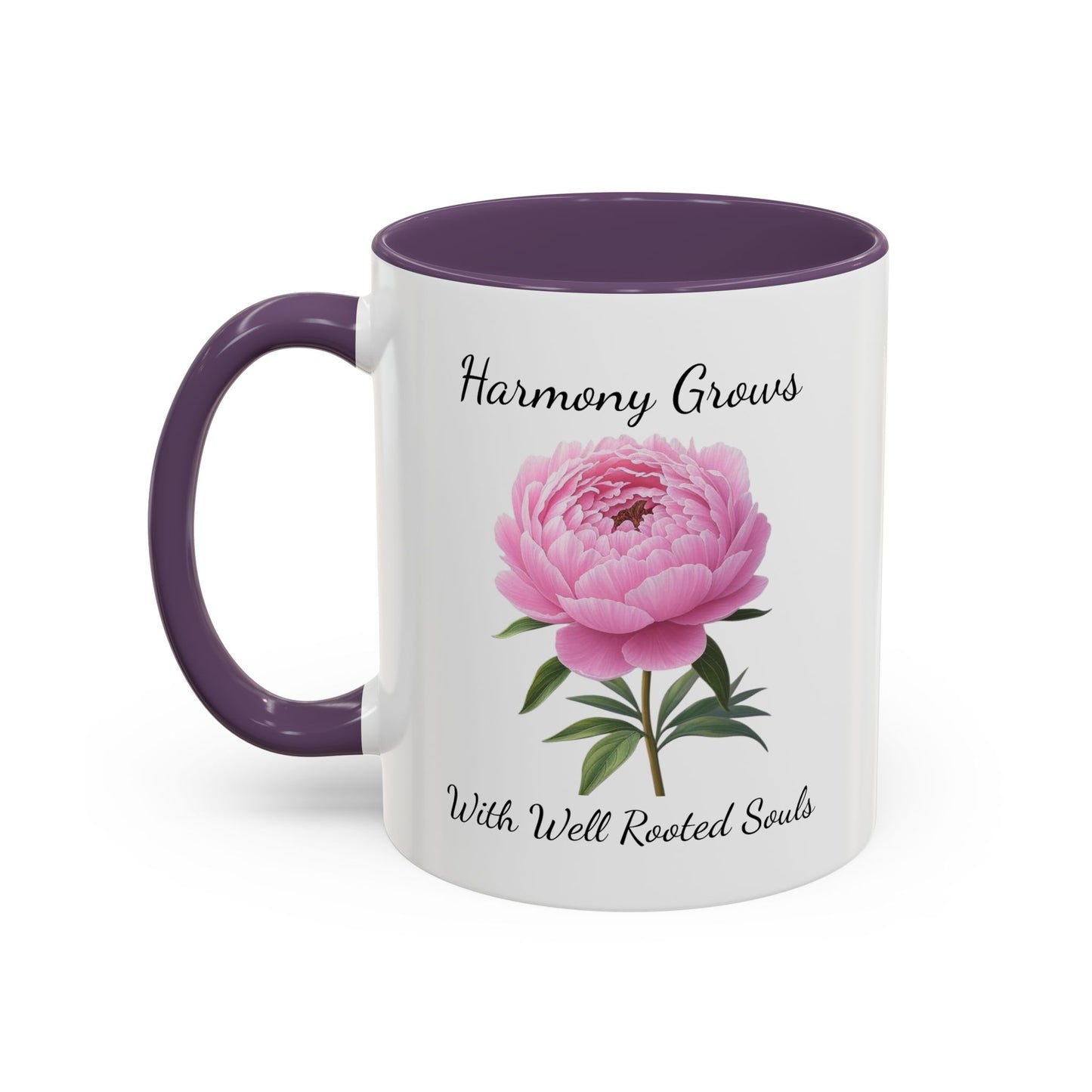 Accented Coffee Mug - Harmony Grows With Well Rooted Souls Peony