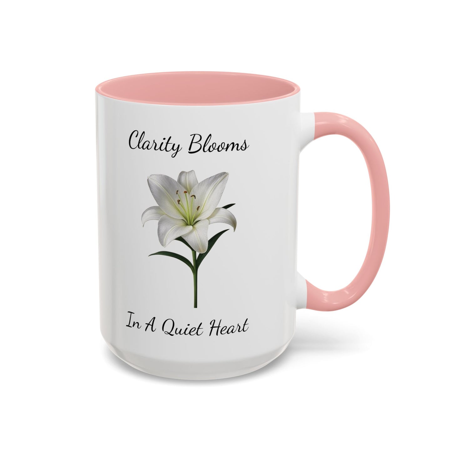 Accented Coffee Mug - Clarity Blooms In A Quiet Heart Lily
