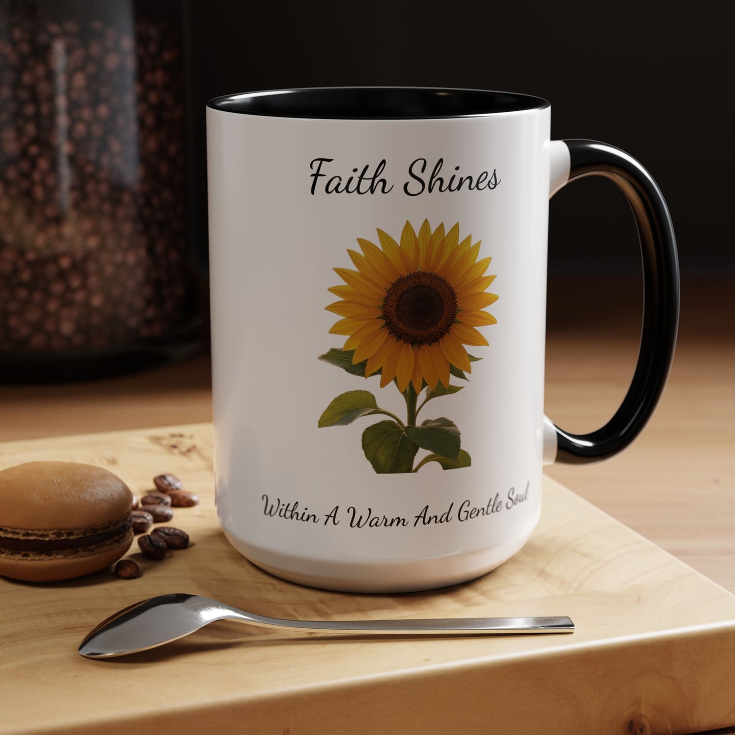 Accented Coffee Mug - Faith Shines Within A Warm And Gentle Soul
