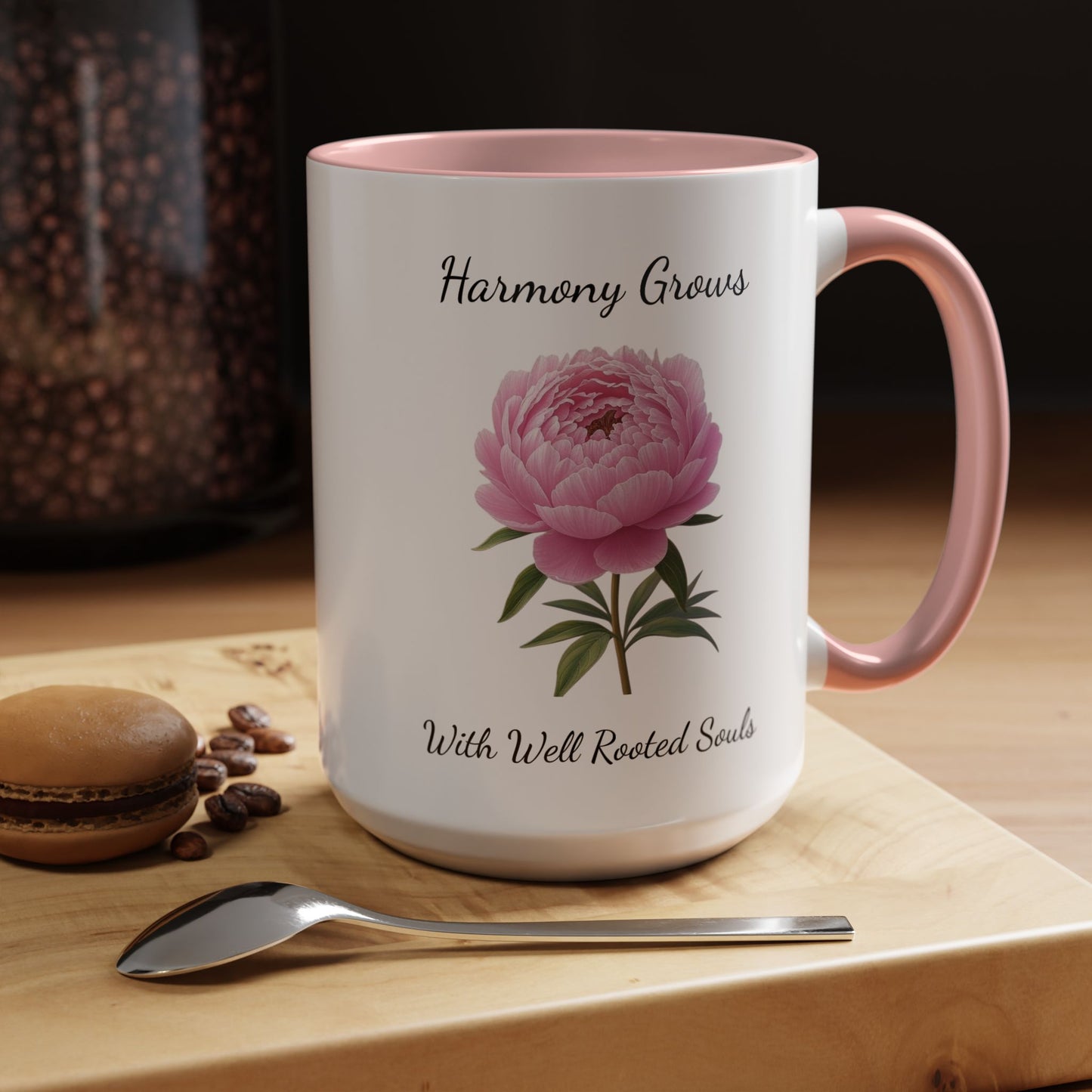 Accented Coffee Mug - Harmony Grows With Well Rooted Souls Peony