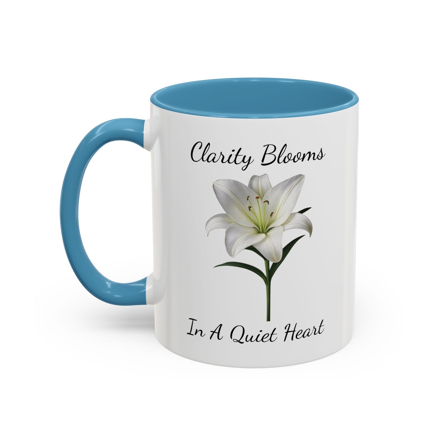 Accented Coffee Mug - Clarity Blooms In A Quiet Heart Lily