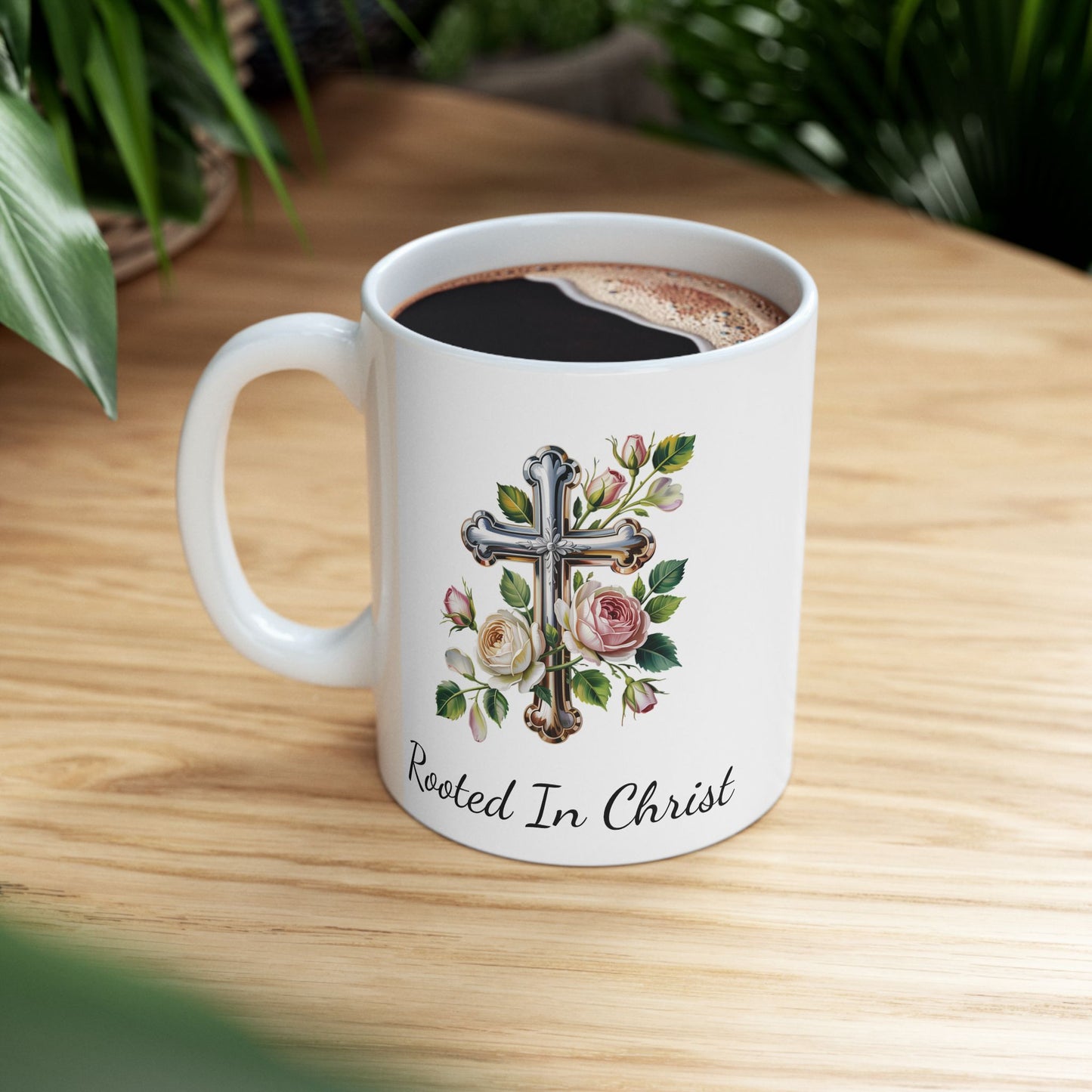 Coffee Mug - Rooted In Christ