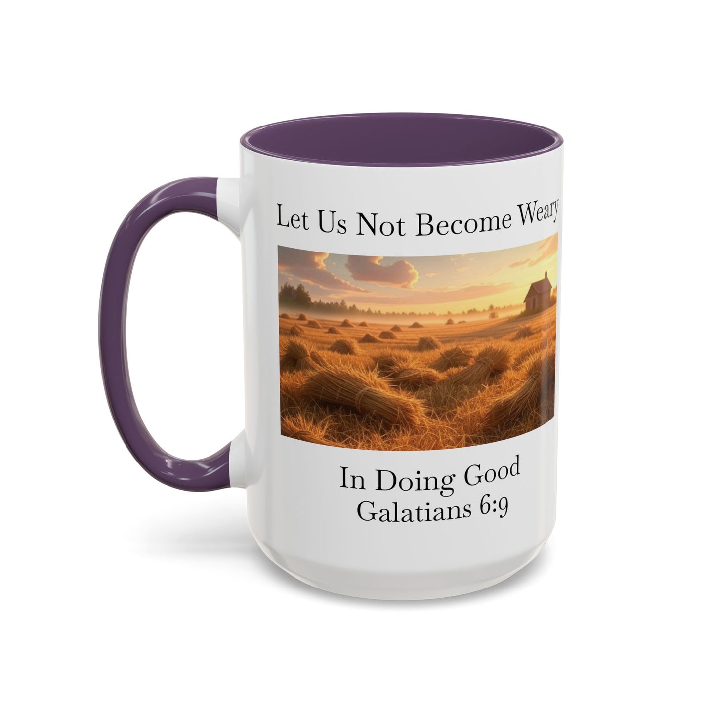 Accented Coffee Mug - Galatians 6:9