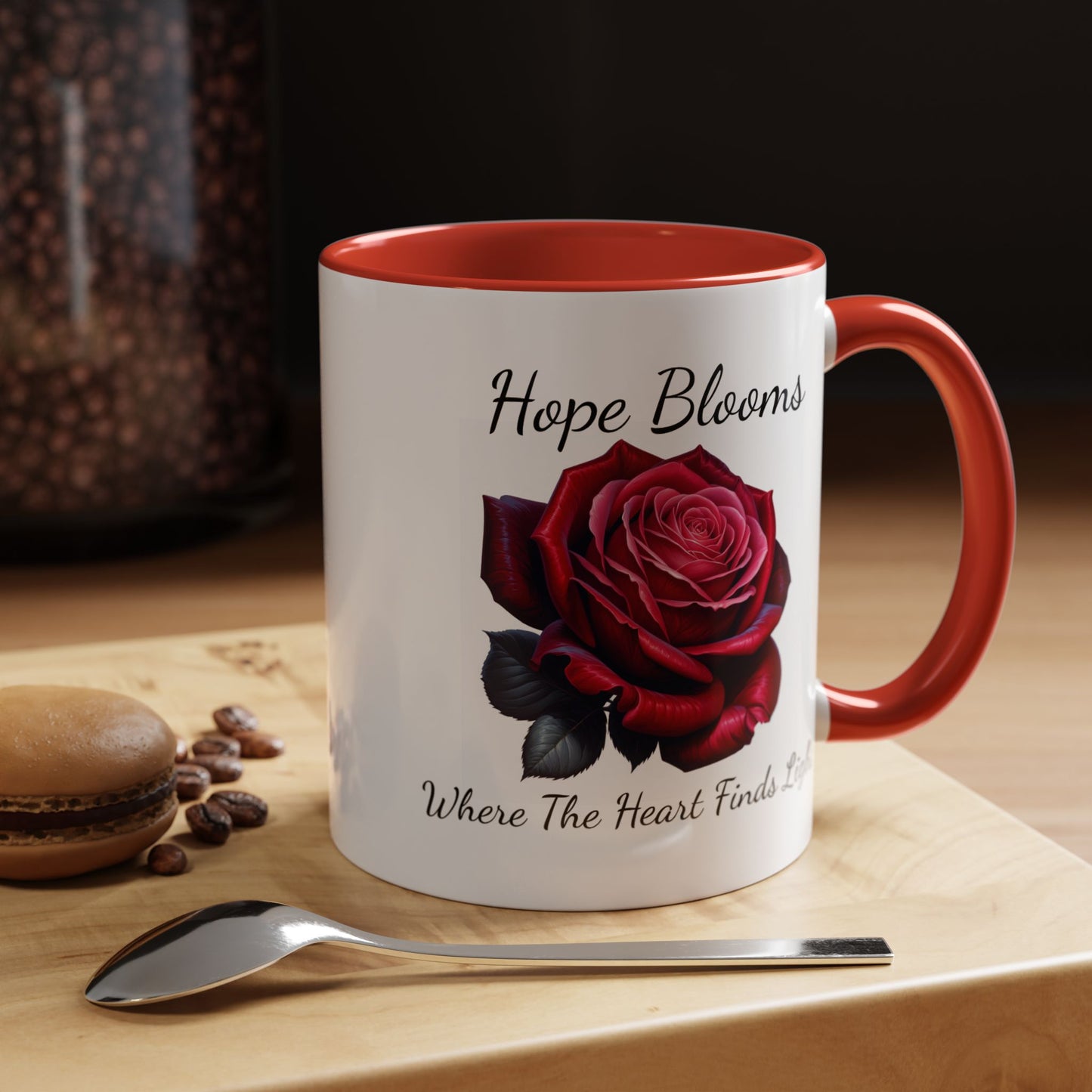 Accented Coffee Mug - Hope Blooms Where The Heart Finds Light Rose