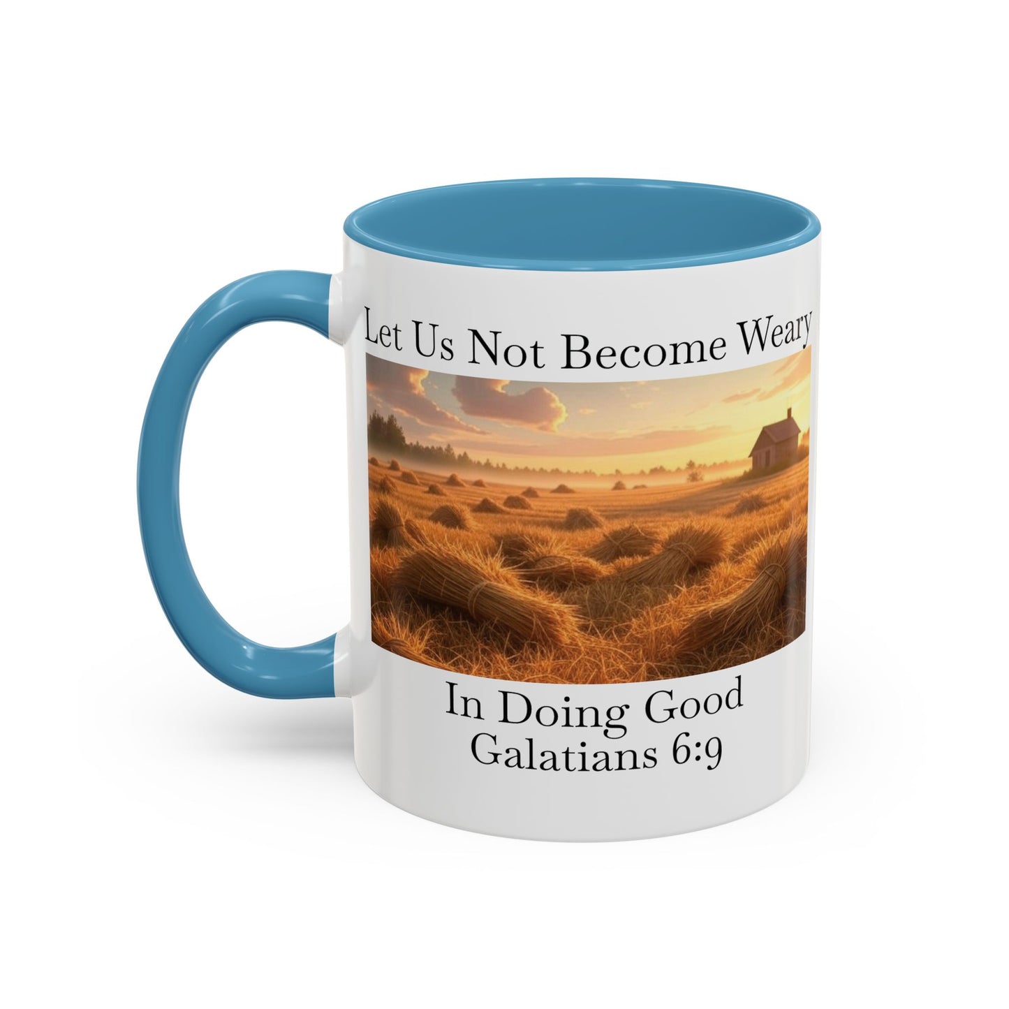 Accented Coffee Mug - Galatians 6:9