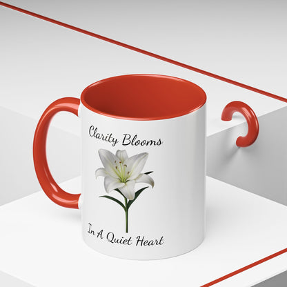 Accented Coffee Mug - Clarity Blooms In A Quiet Heart Lily