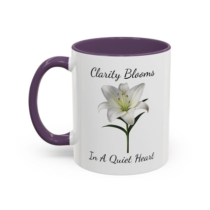 Accented Coffee Mug - Clarity Blooms In A Quiet Heart Lily