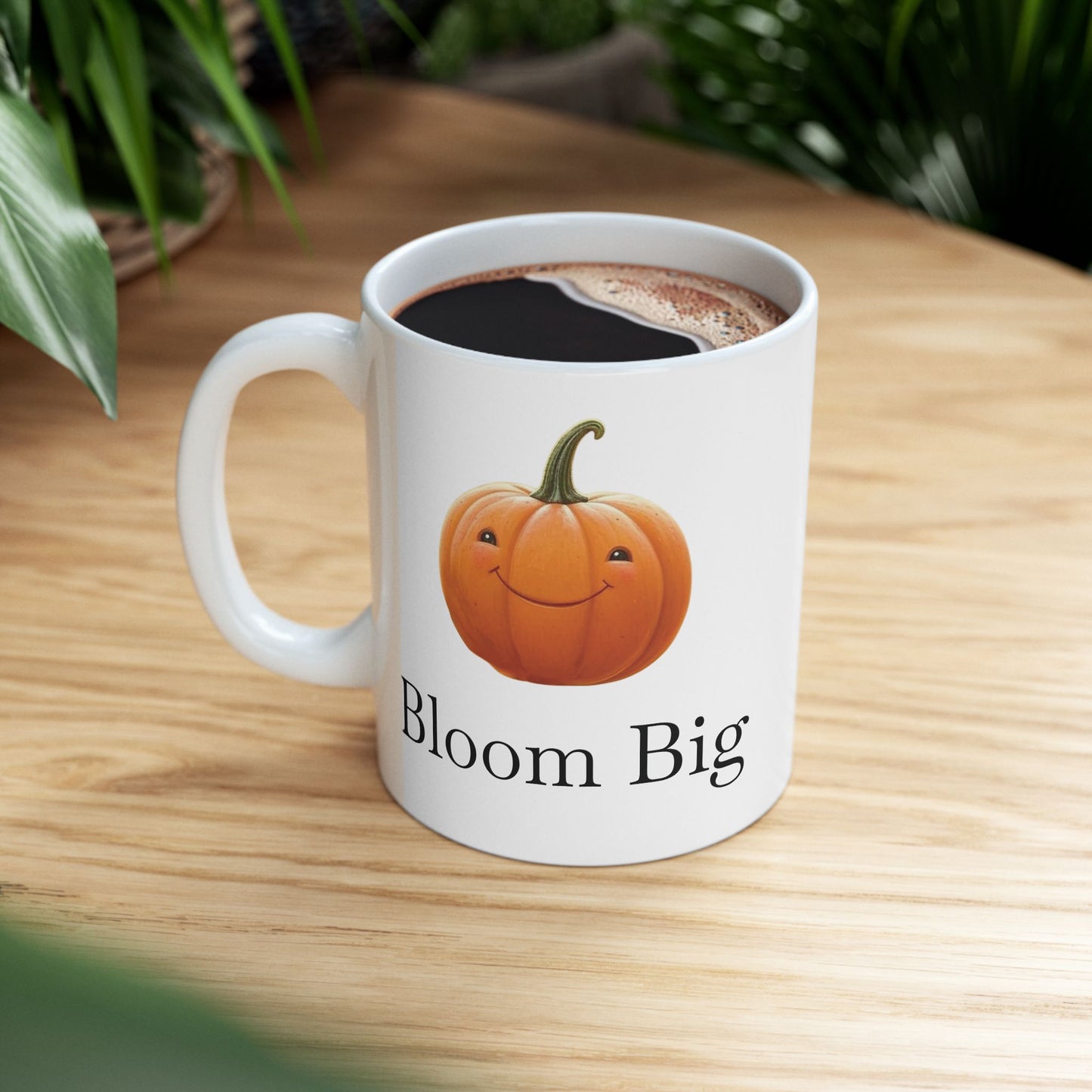Coffee Mug - Bloom Big