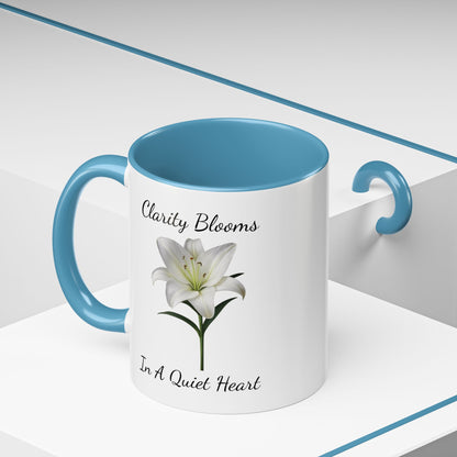 Accented Coffee Mug - Clarity Blooms In A Quiet Heart Lily