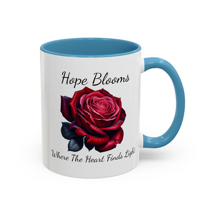 Accented Coffee Mug - Hope Blooms Where The Heart Finds Light Rose