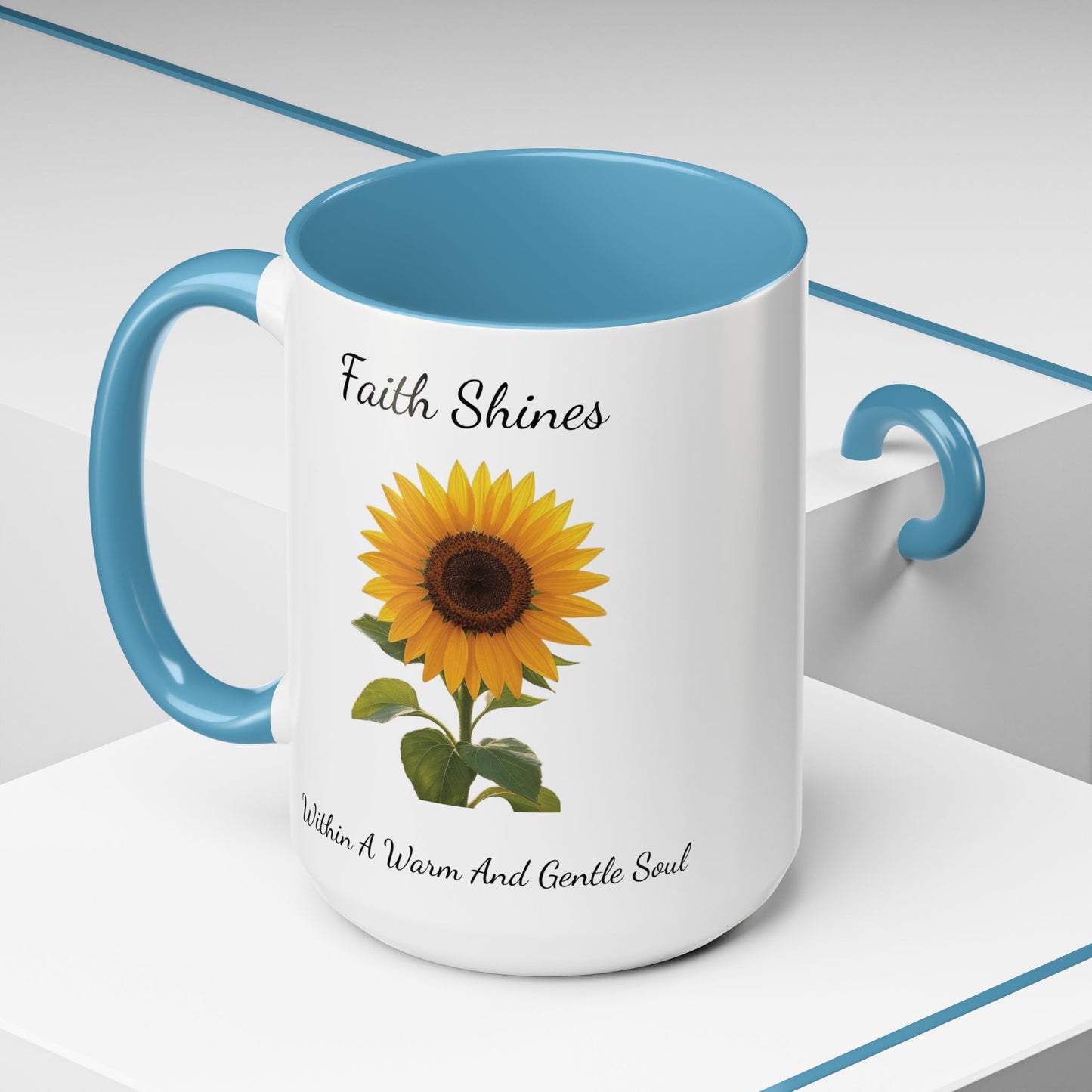 Accented Coffee Mug - Faith Shines Within A Warm And Gentle Soul