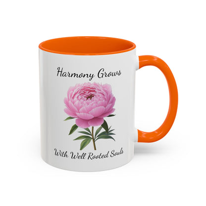 Accented Coffee Mug - Harmony Grows With Well Rooted Souls Peony