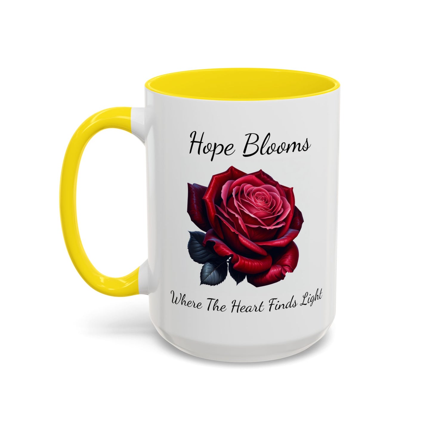 Accented Coffee Mug - Hope Blooms Where The Heart Finds Light Rose