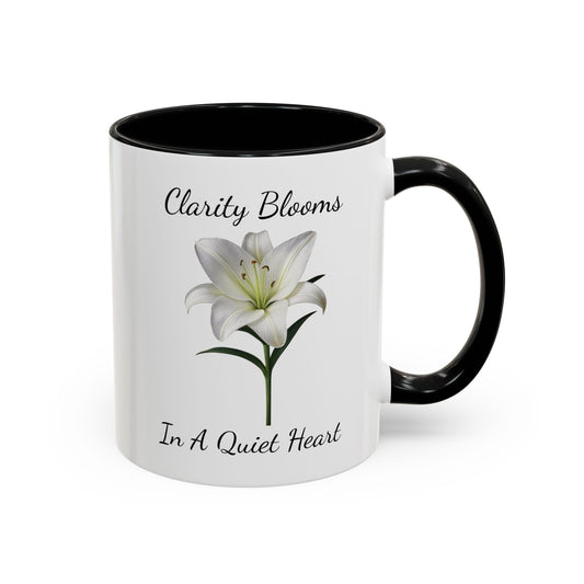 Accented Coffee Mug - Clarity Blooms In A Quiet Heart Lily