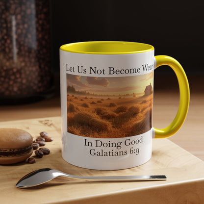 Accented Coffee Mug - Galatians 6:9