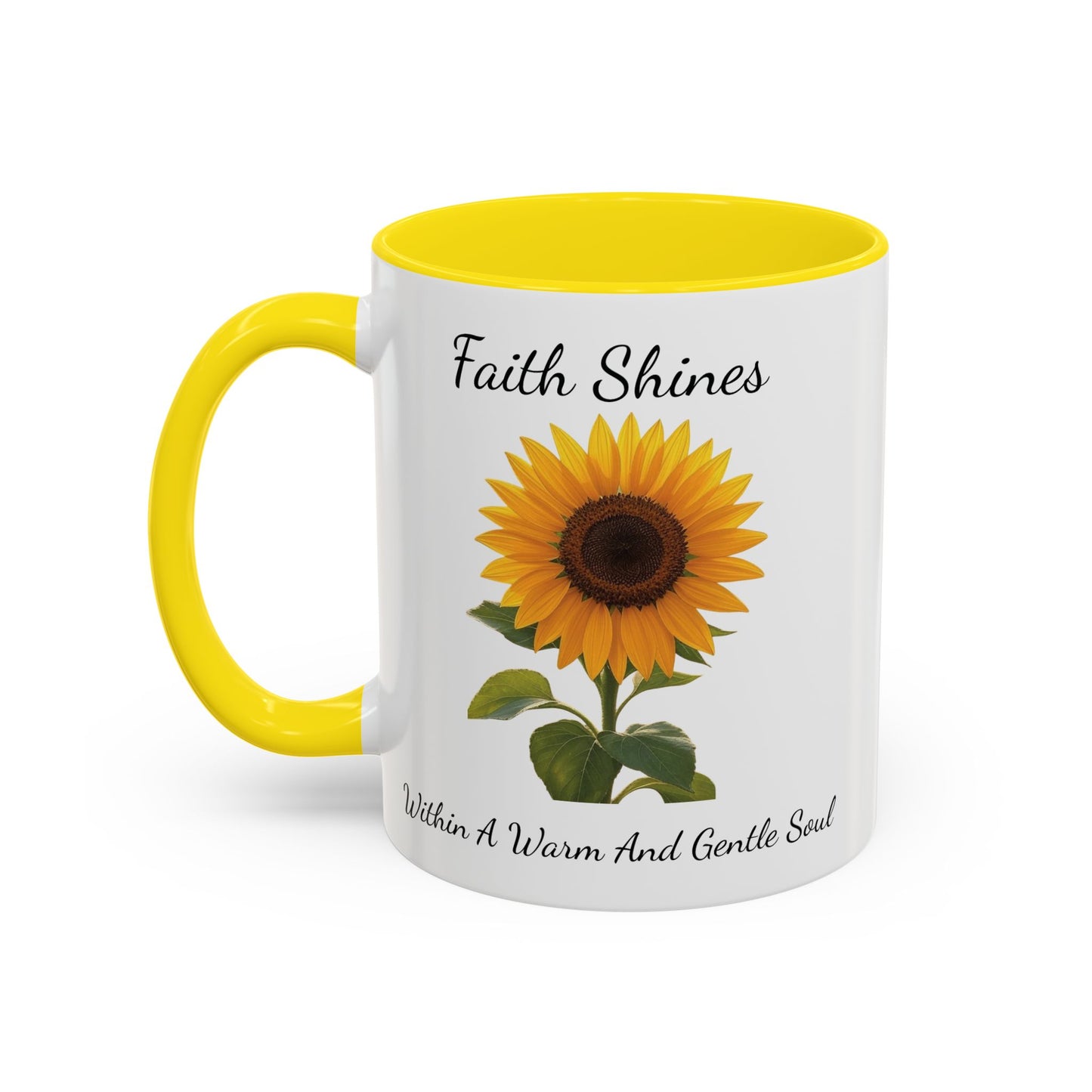 Accented Coffee Mug - Faith Shines Within A Warm And Gentle Soul