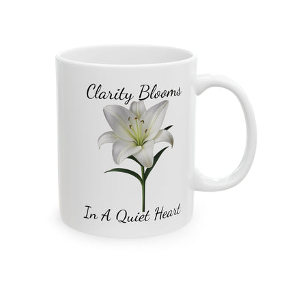 Coffee Mug - Clarity Blooms In A Quiet Heart Lily