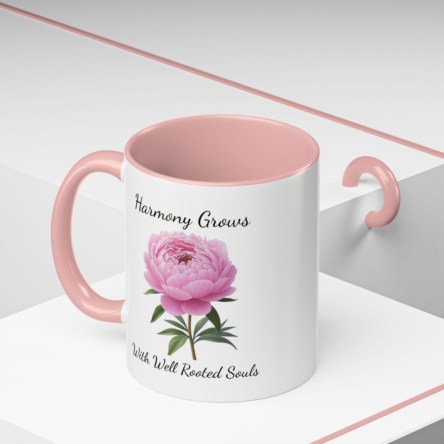 Accented Coffee Mug - Harmony Grows With Well Rooted Souls Peony