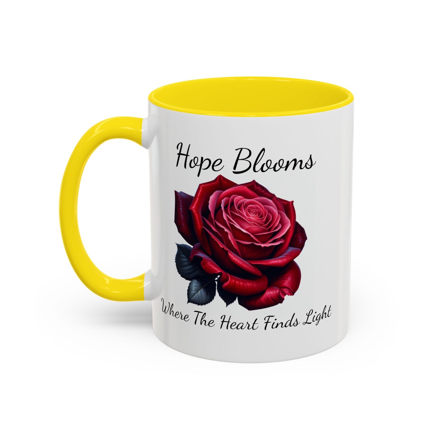 Accented Coffee Mug - Hope Blooms Where The Heart Finds Light Rose