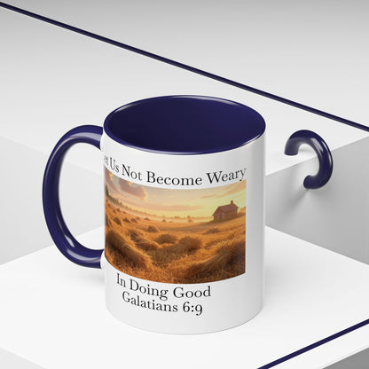 Accented Coffee Mug - Galatians 6:9