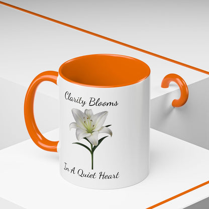 Accented Coffee Mug - Clarity Blooms In A Quiet Heart Lily