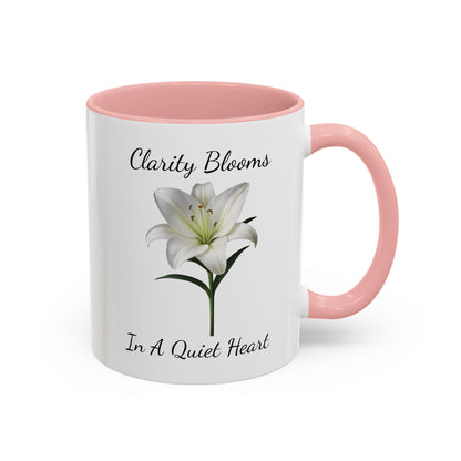 Accented Coffee Mug - Clarity Blooms In A Quiet Heart Lily
