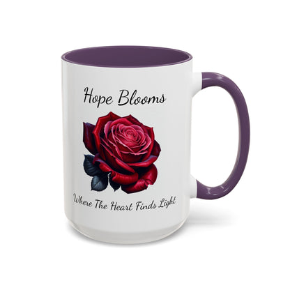 Accented Coffee Mug - Hope Blooms Where The Heart Finds Light Rose